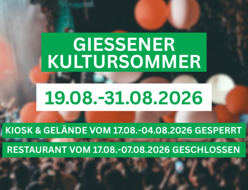 Gießener Kultursommer 2026 – Wichtige Info